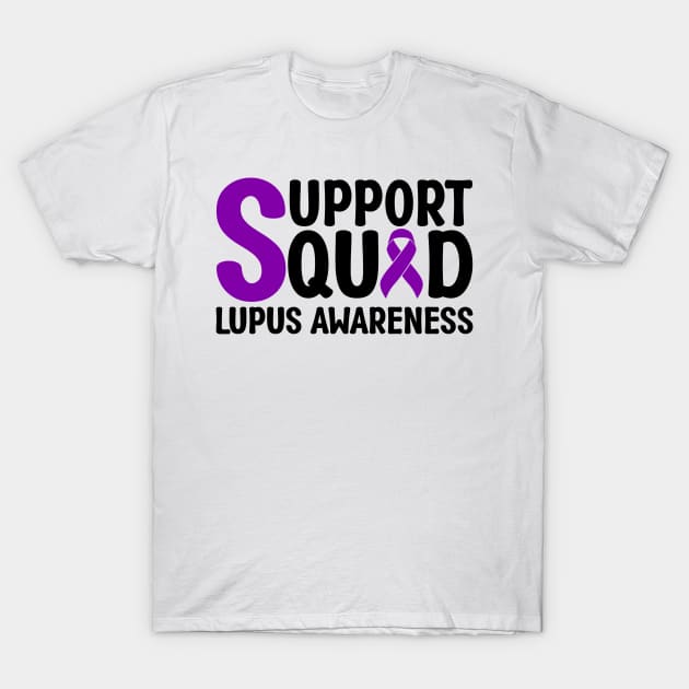 Support Squad Lupus Awareness T-Shirt by Geek-Down-Apparel